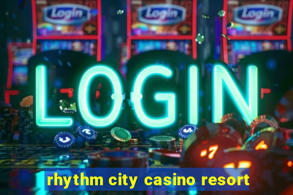 rhythm city casino resort