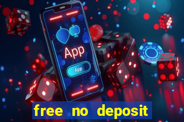 free no deposit casino cash