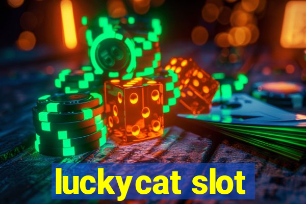 luckycat slot