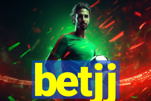 betjj