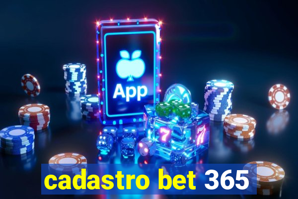 cadastro bet 365