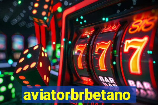 aviatorbrbetano