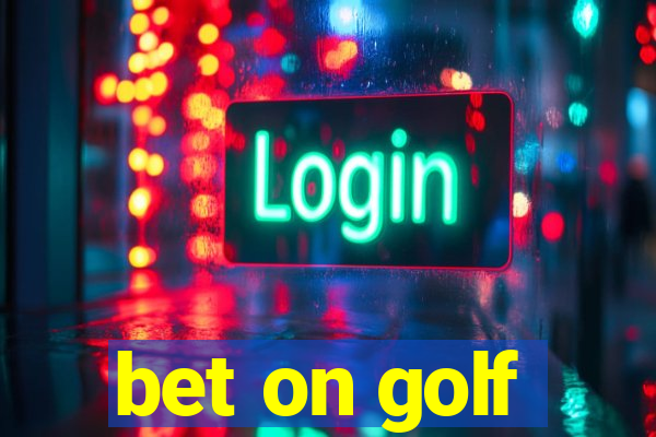 bet on golf