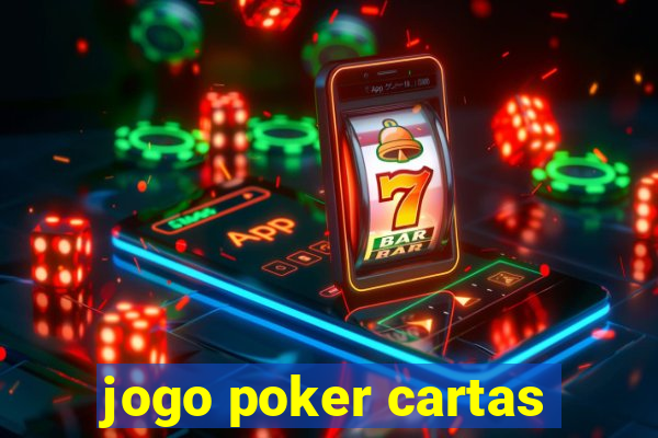 jogo poker cartas