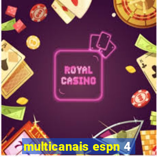 multicanais espn 4