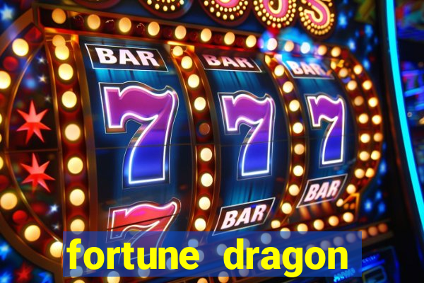 fortune dragon horários pagantes