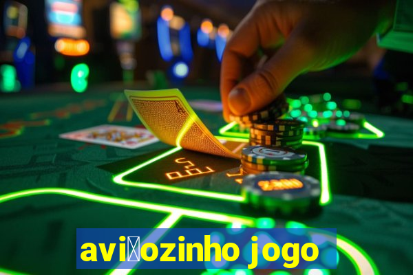 avi茫ozinho jogo