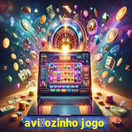 avi茫ozinho jogo