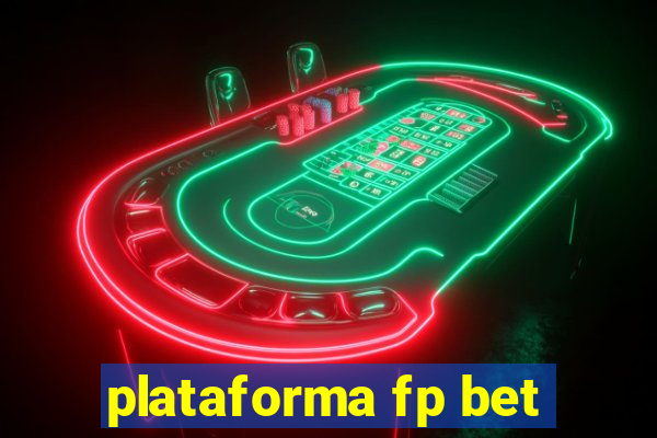 plataforma fp bet