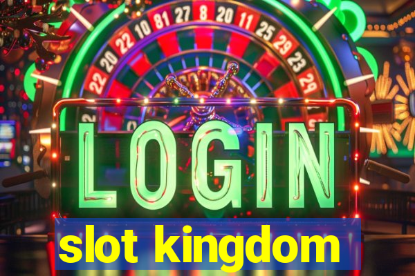 slot kingdom