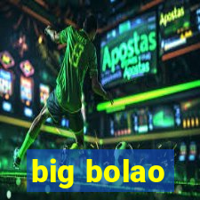 big bolao