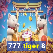 777 tiger 8