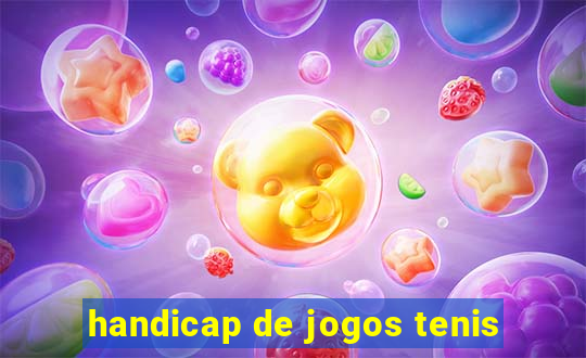 handicap de jogos tenis