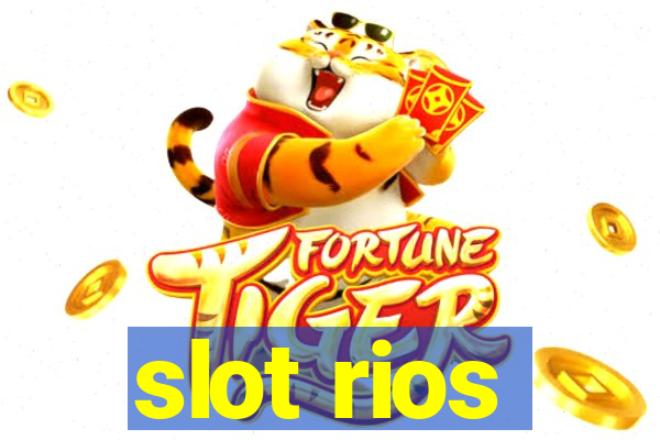 slot rios