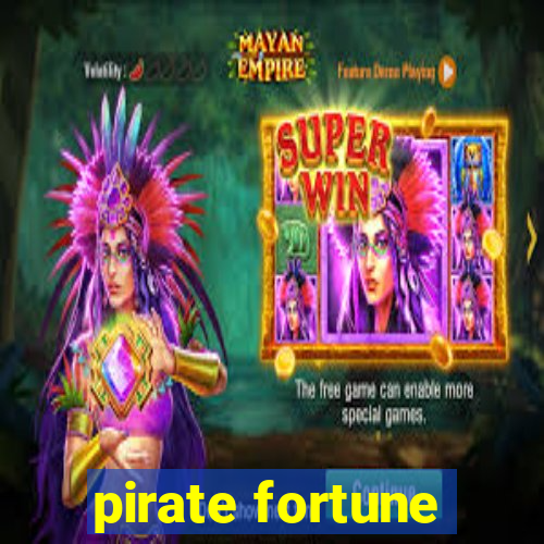 pirate fortune