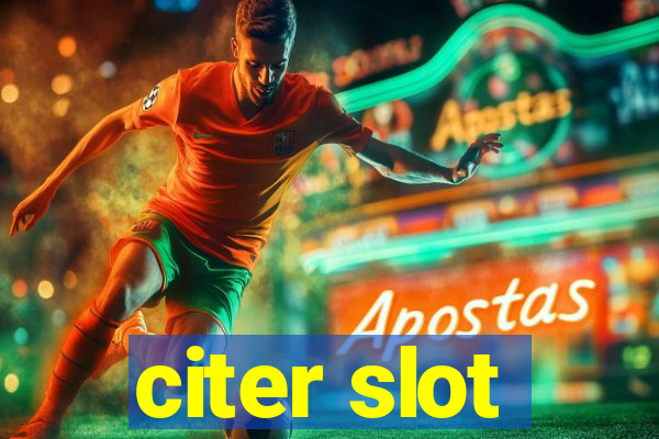 citer slot