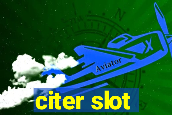 citer slot