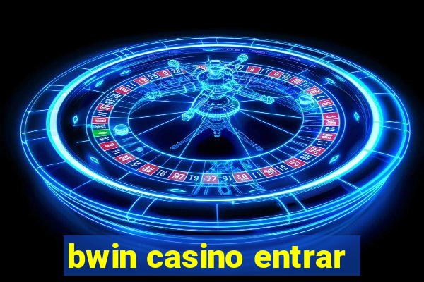 bwin casino entrar