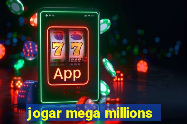 jogar mega millions