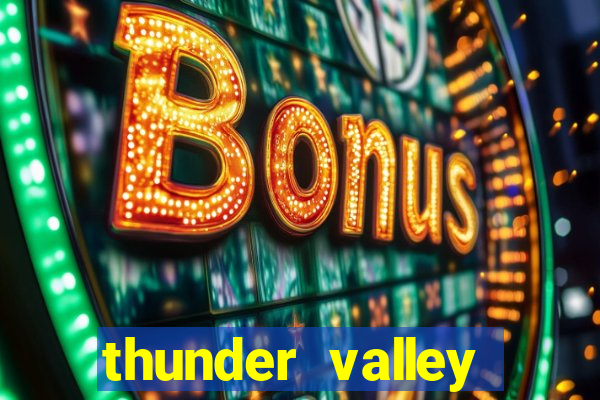 thunder valley resort casino