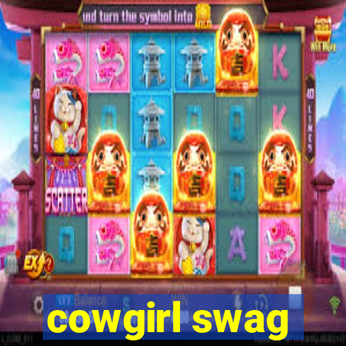 cowgirl swag