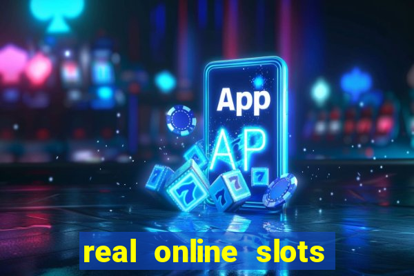 real online slots real money