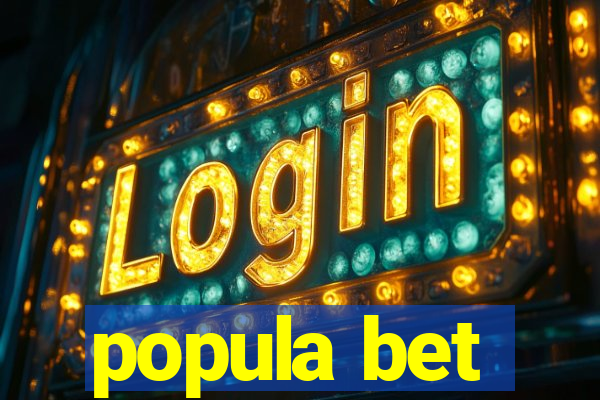 popula bet