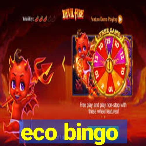 eco bingo