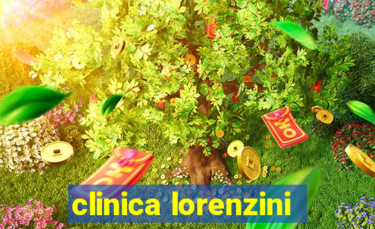 clinica lorenzini