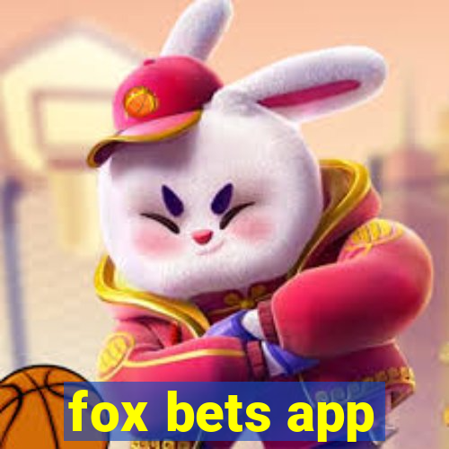 fox bets app