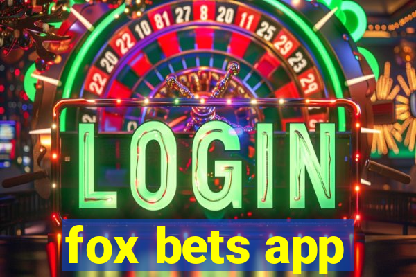 fox bets app