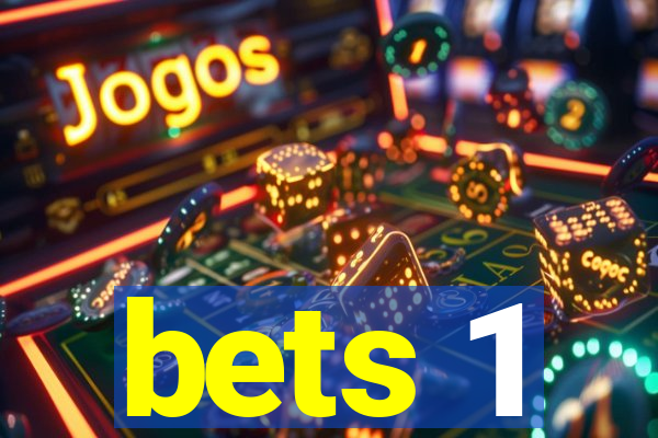 bets 1