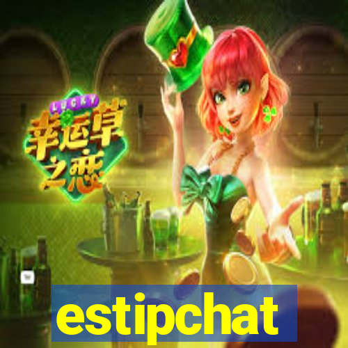 estipchat