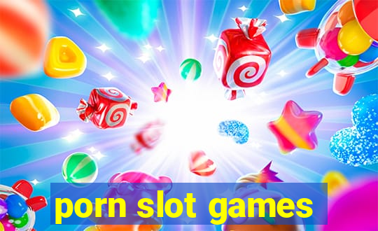 porn slot games