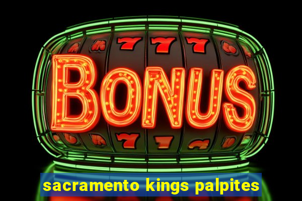 sacramento kings palpites