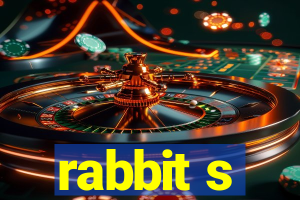 rabbit s