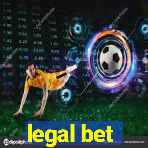 legal bet