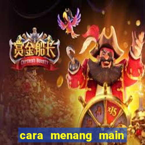 cara menang main slot pragmatic