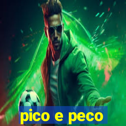 pico e peco