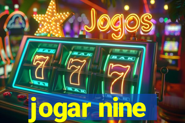 jogar nine