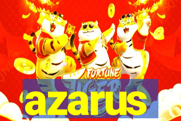 azarus