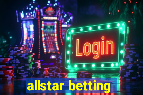 allstar betting