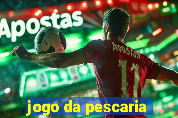 jogo da pescaria