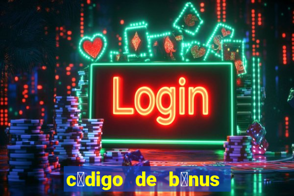 c贸digo de b么nus pixbet dep贸sito