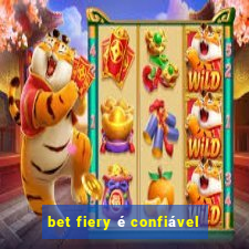 bet fiery é confiável