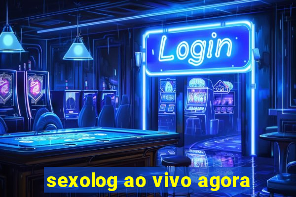 sexolog ao vivo agora