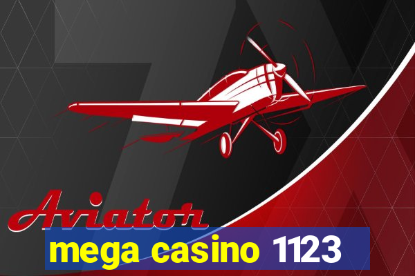 mega casino 1123