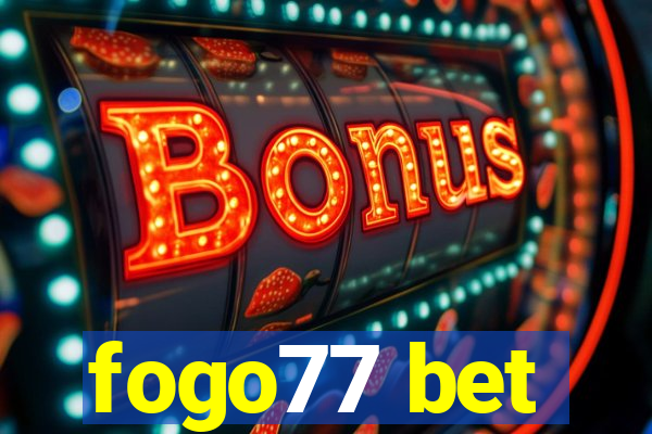 fogo77 bet