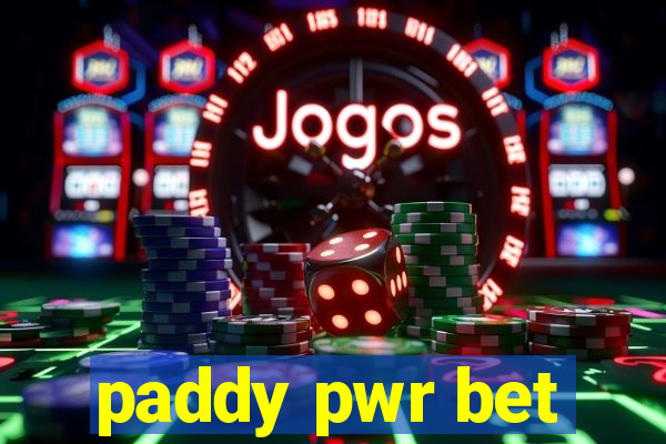 paddy pwr bet