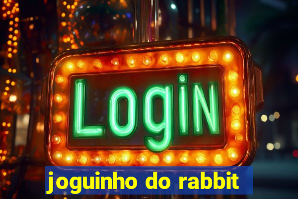 joguinho do rabbit